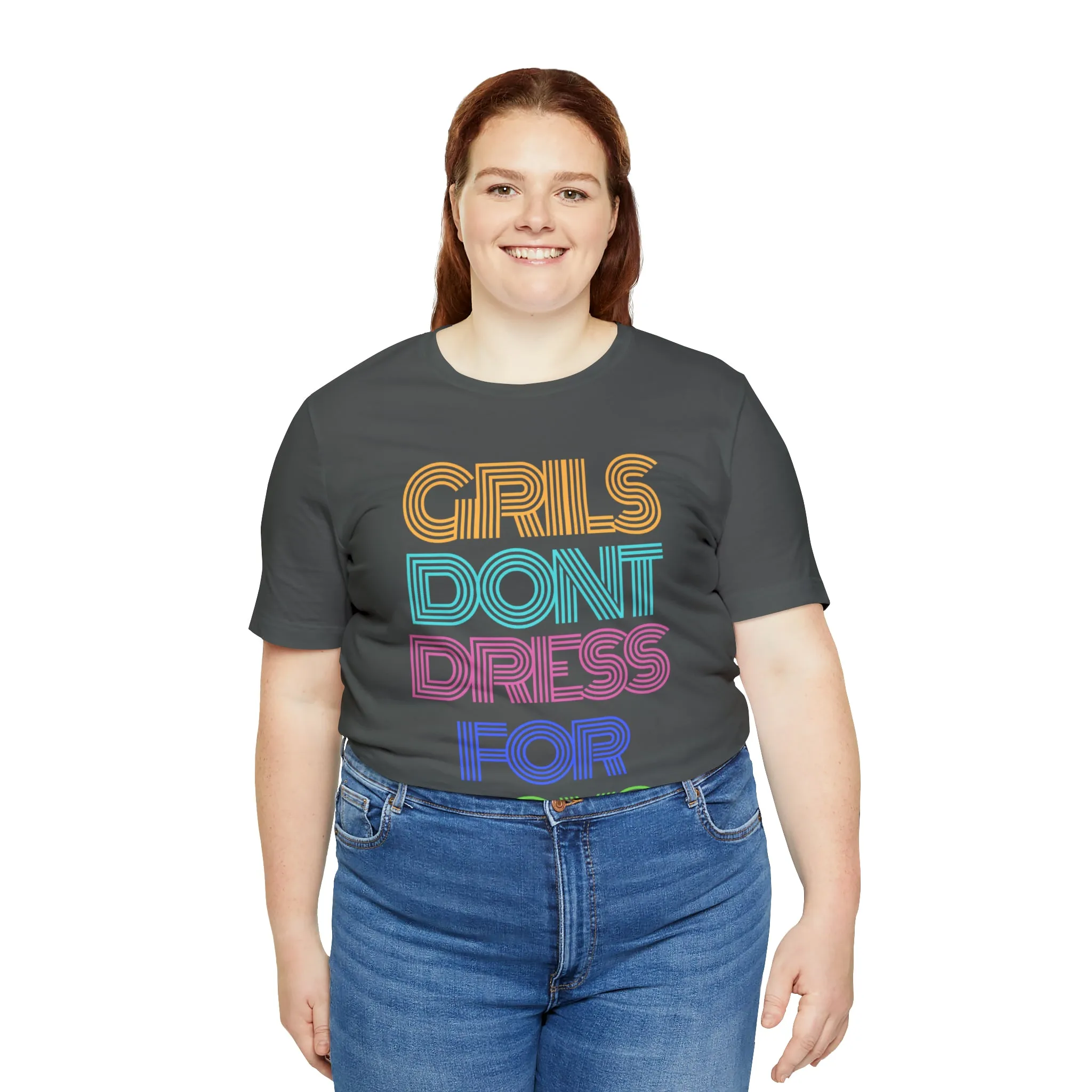 Girls Don't Unisex Crew Neck T-Shirt (S-3XL)