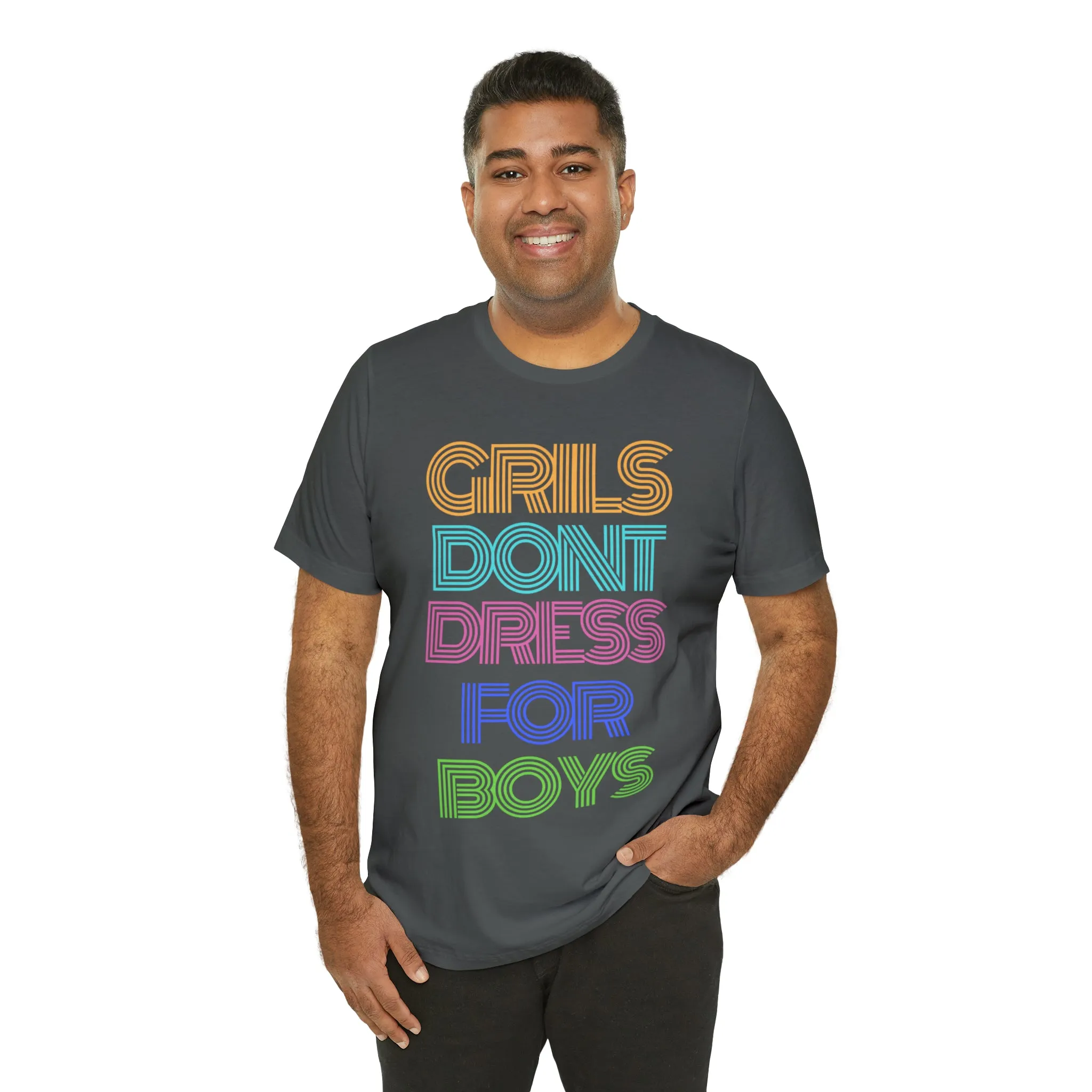 Girls Don't Unisex Crew Neck T-Shirt (S-3XL)