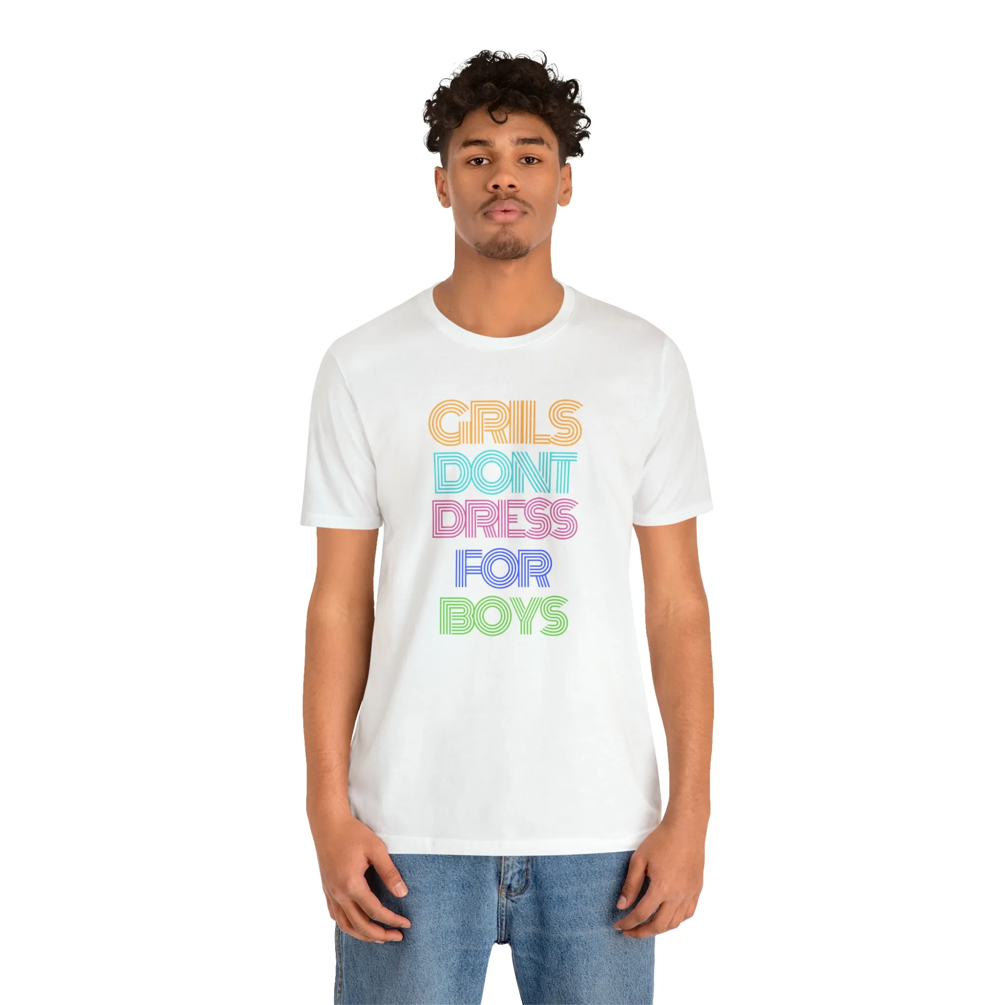 Girls Don't Unisex Crew Neck T-Shirt (S-3XL)