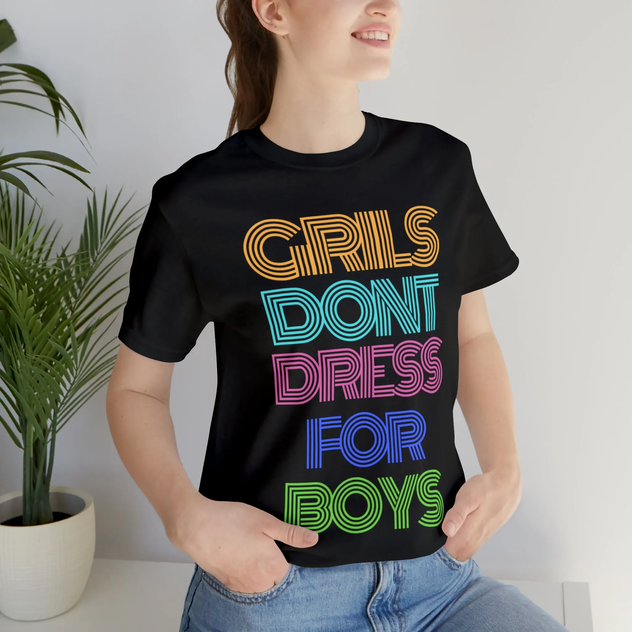 Girls Don't Unisex Crew Neck T-Shirt (S-3XL)