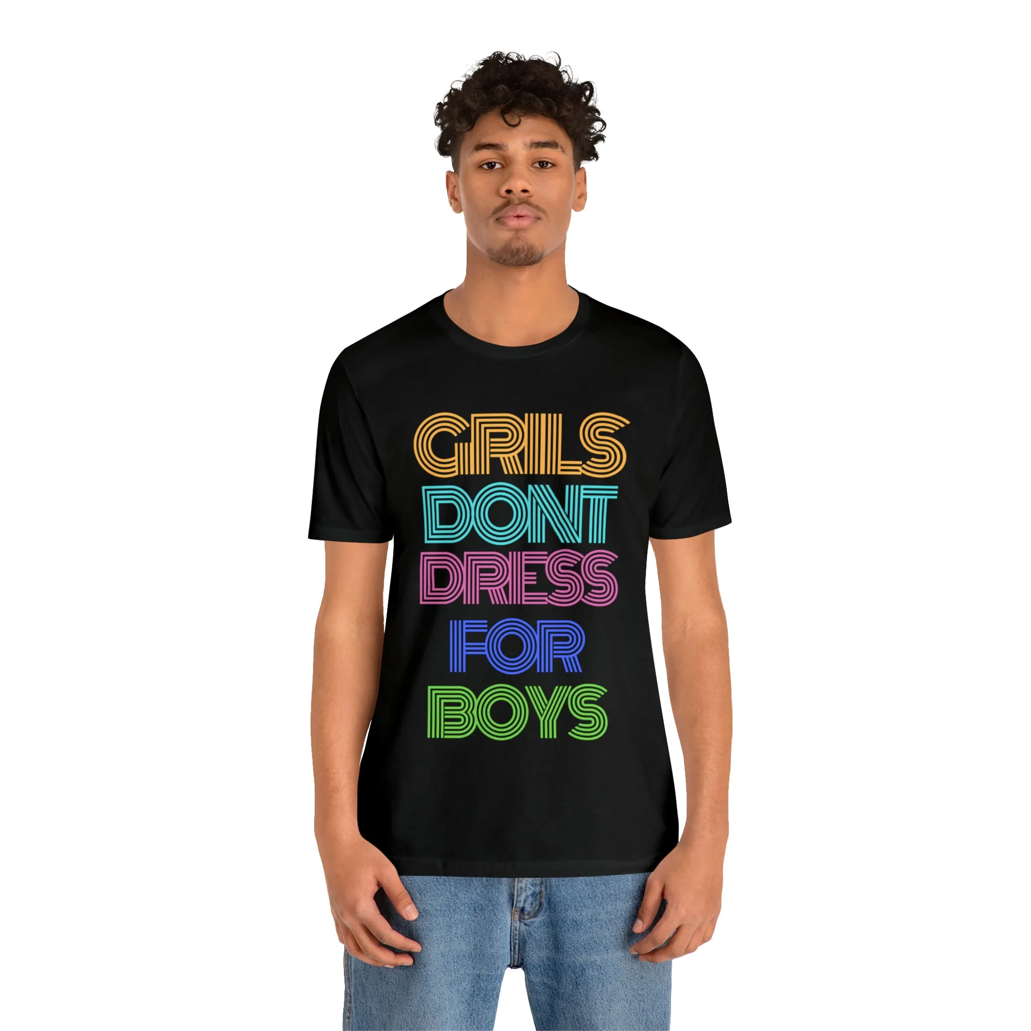Girls Don't Unisex Crew Neck T-Shirt (S-3XL)