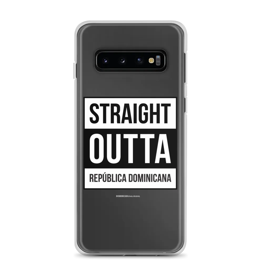 Straight Outta República Dominicana Samsung Case