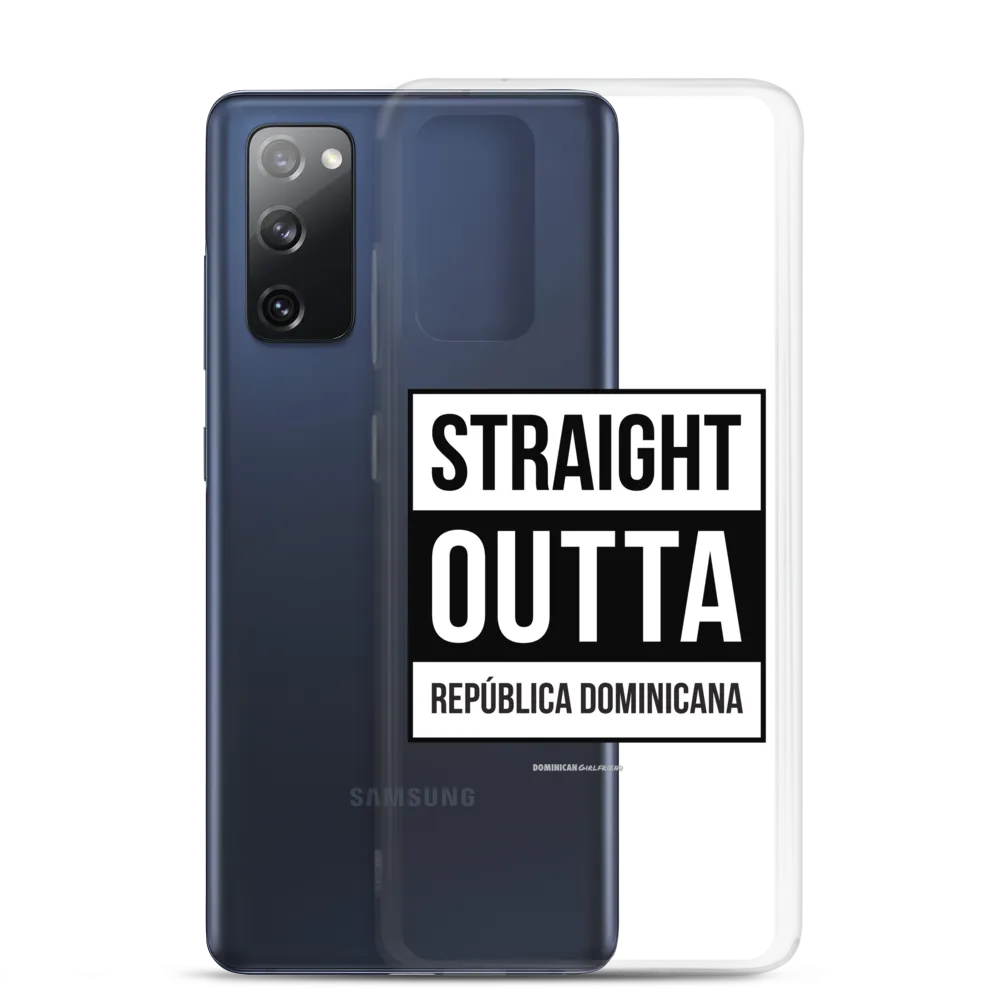 Straight Outta República Dominicana Samsung Case