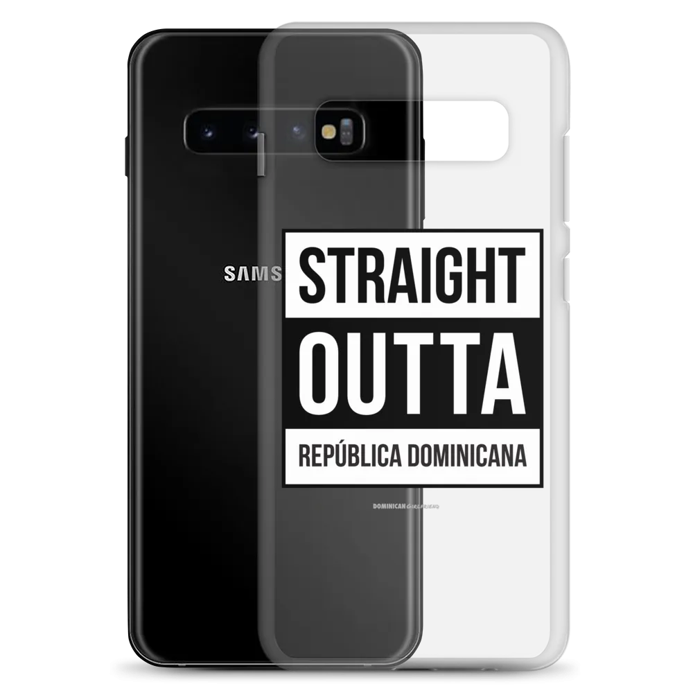 Straight Outta República Dominicana Samsung Case