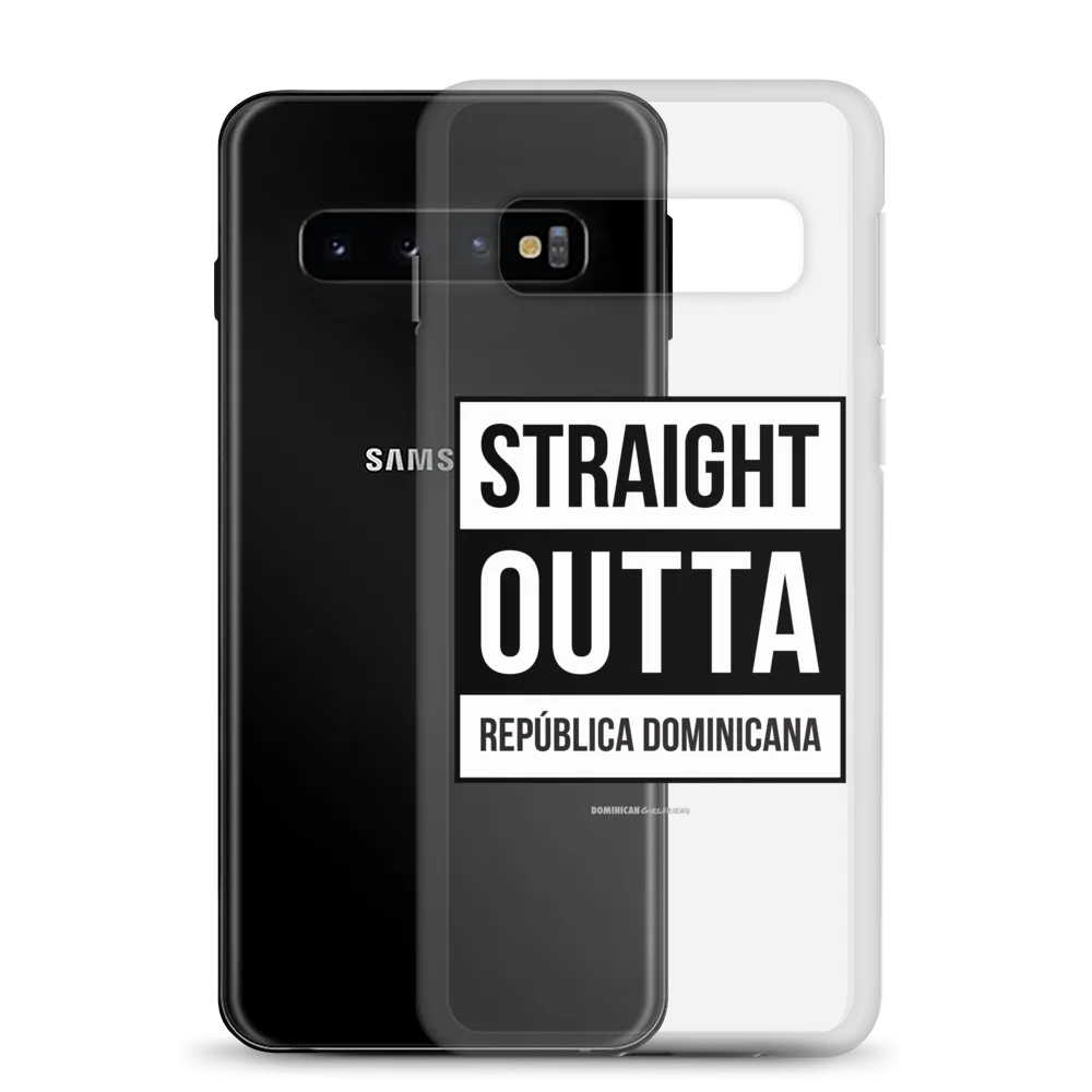 Straight Outta República Dominicana Samsung Case