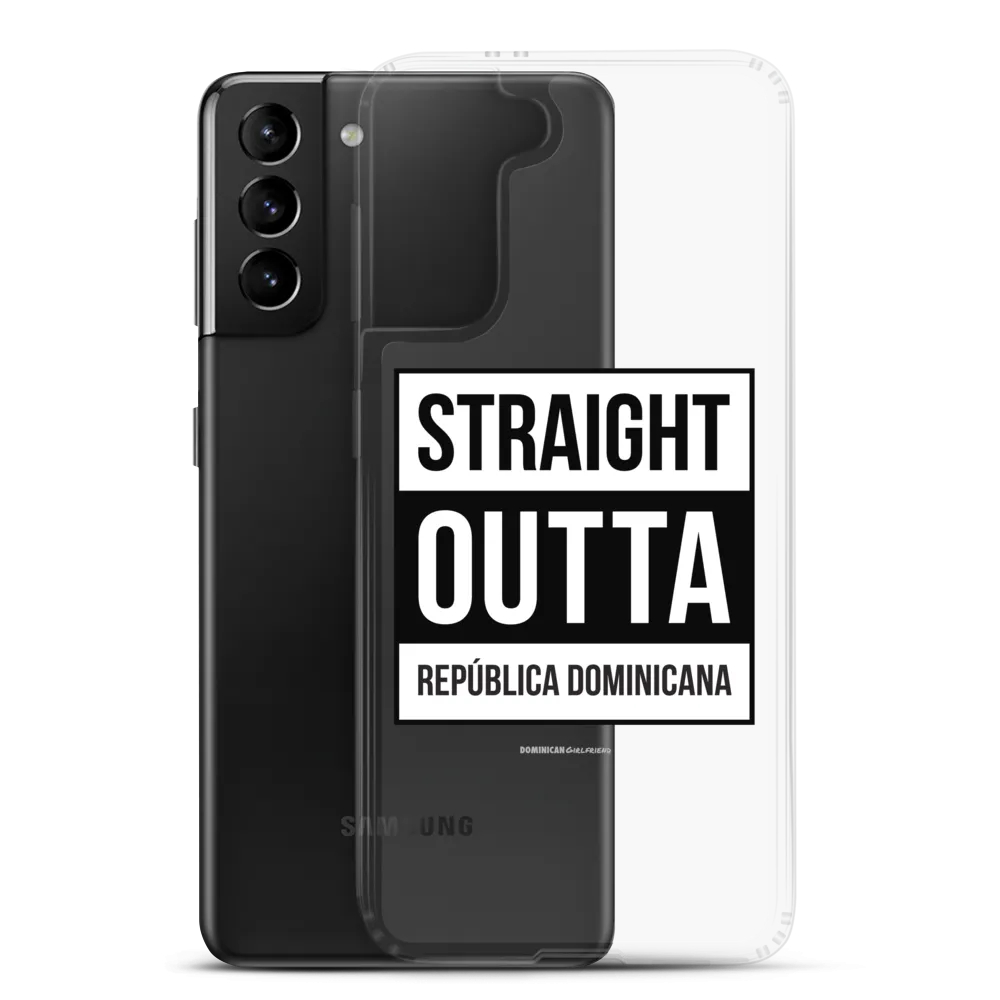 Straight Outta República Dominicana Samsung Case