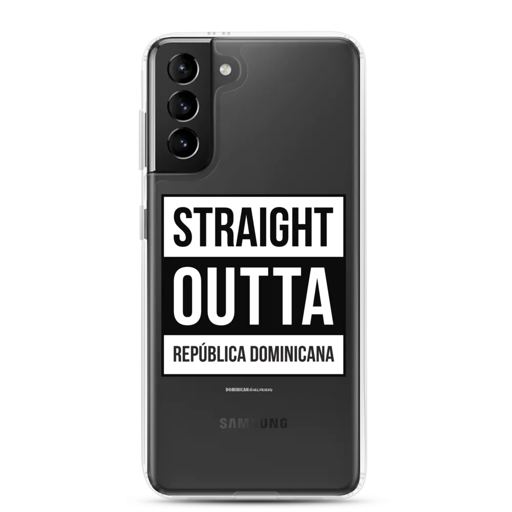 Straight Outta República Dominicana Samsung Case