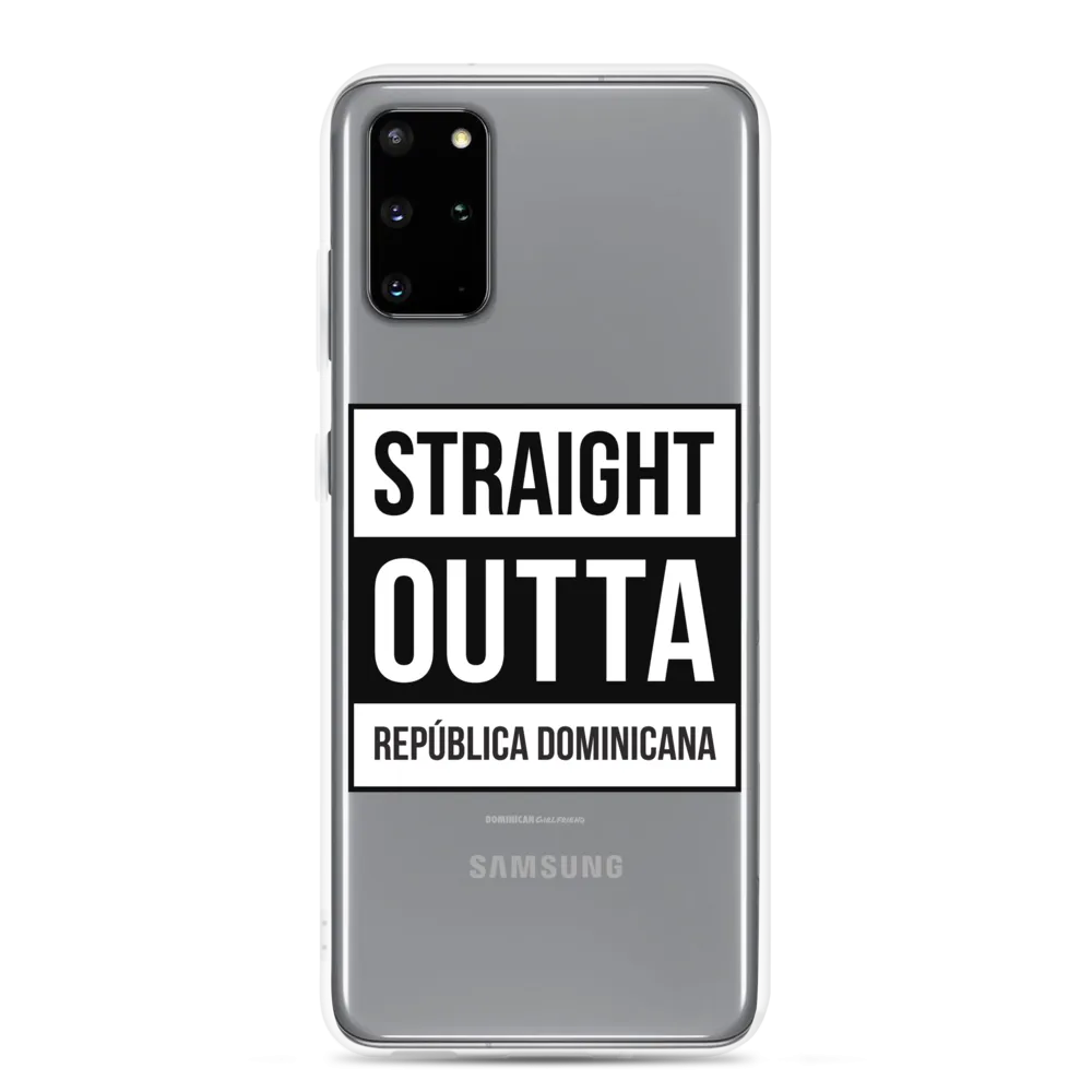 Straight Outta República Dominicana Samsung Case