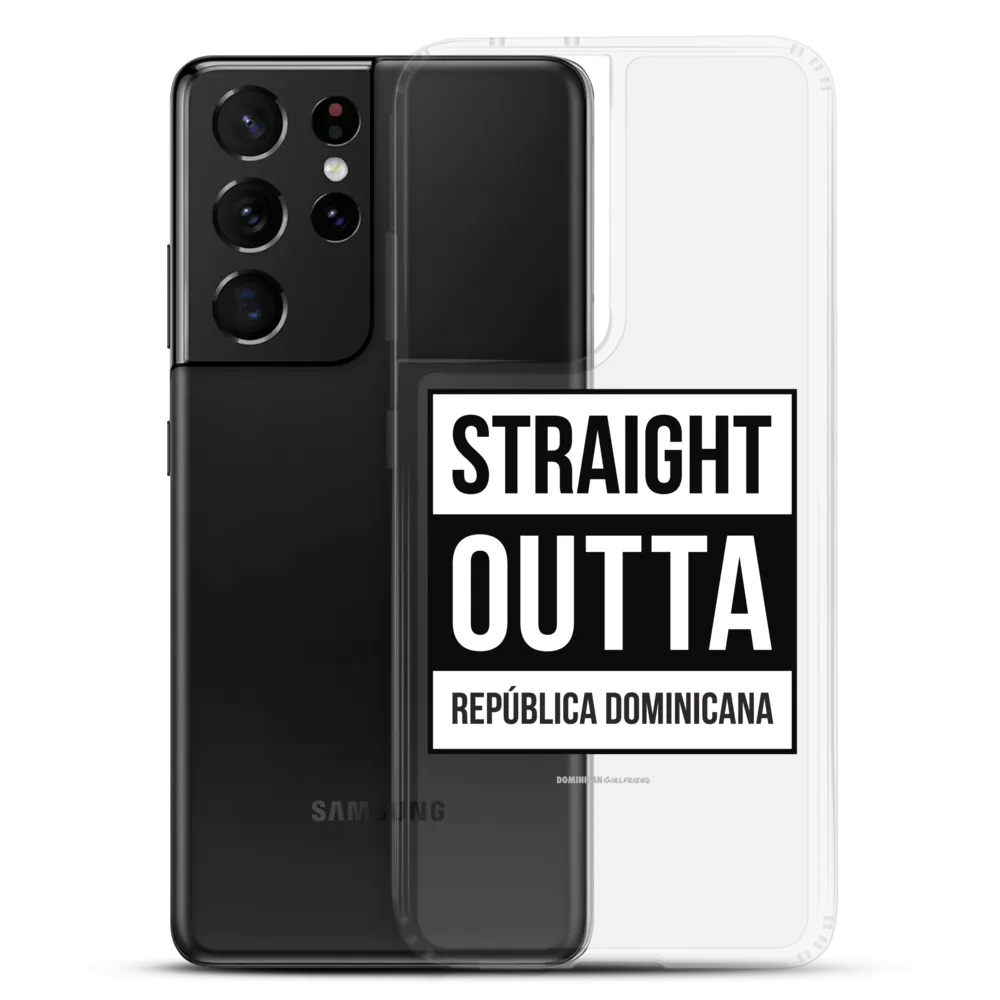 Straight Outta República Dominicana Samsung Case