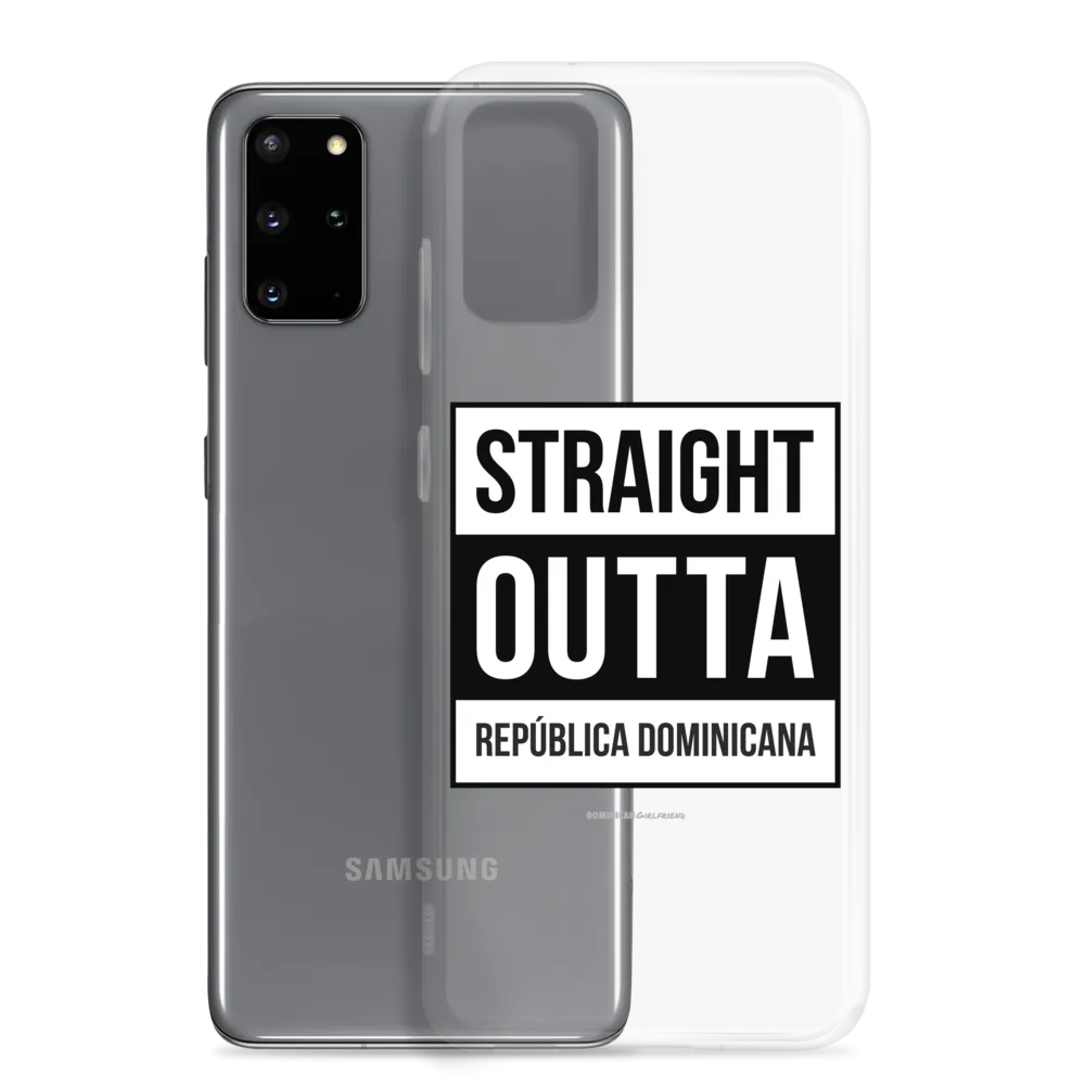 Straight Outta República Dominicana Samsung Case