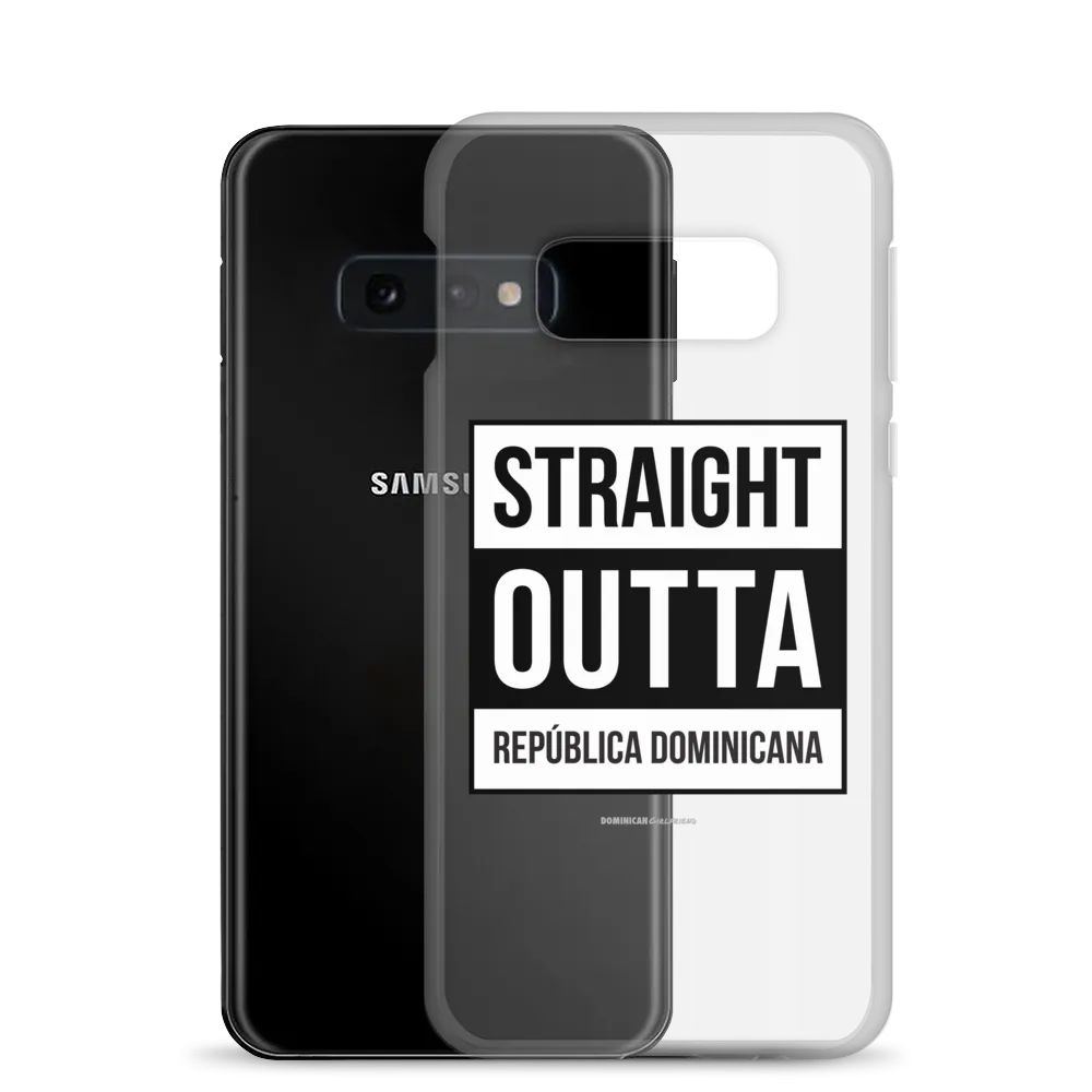 Straight Outta República Dominicana Samsung Case