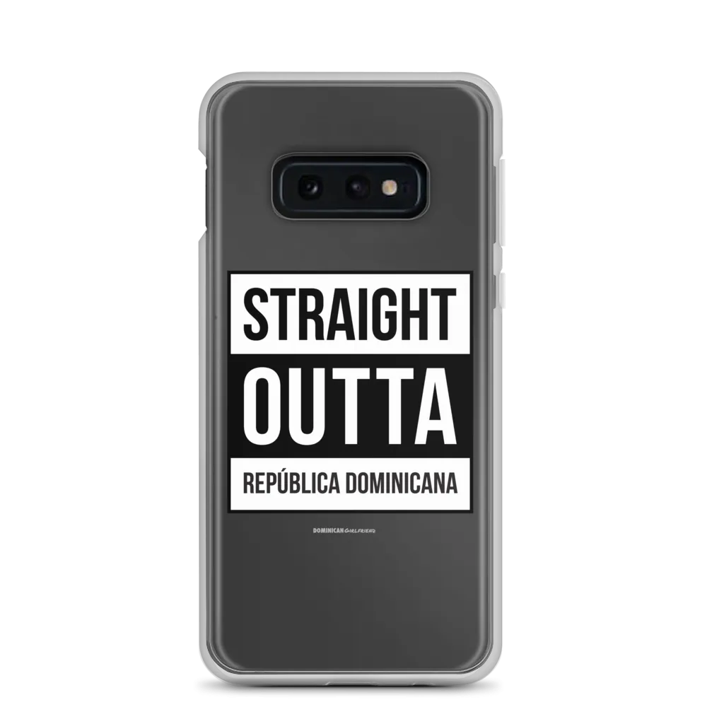 Straight Outta República Dominicana Samsung Case