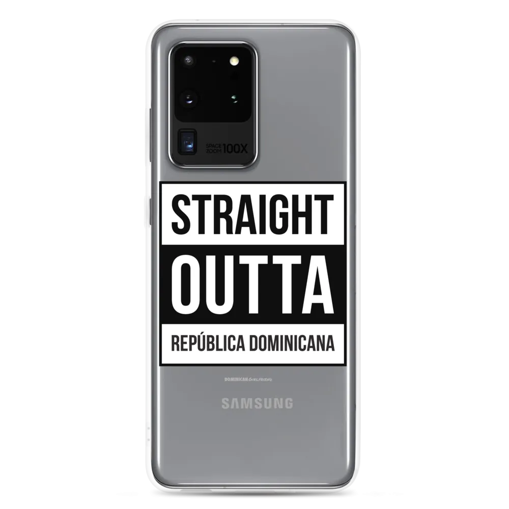 Straight Outta República Dominicana Samsung Case
