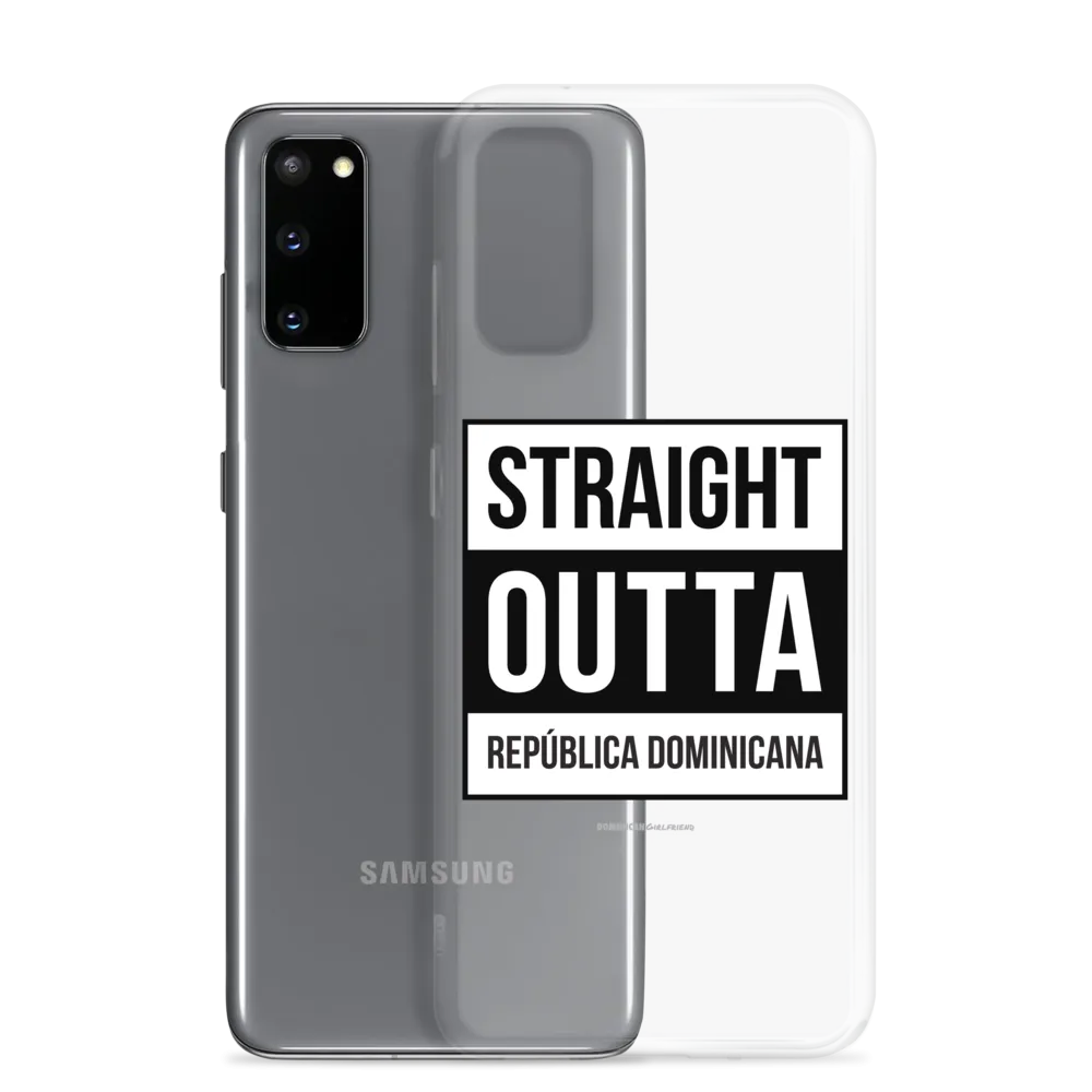 Straight Outta República Dominicana Samsung Case